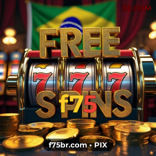 f75 Slots – Jogue Agora no Melhor Cassino Online Brasil 